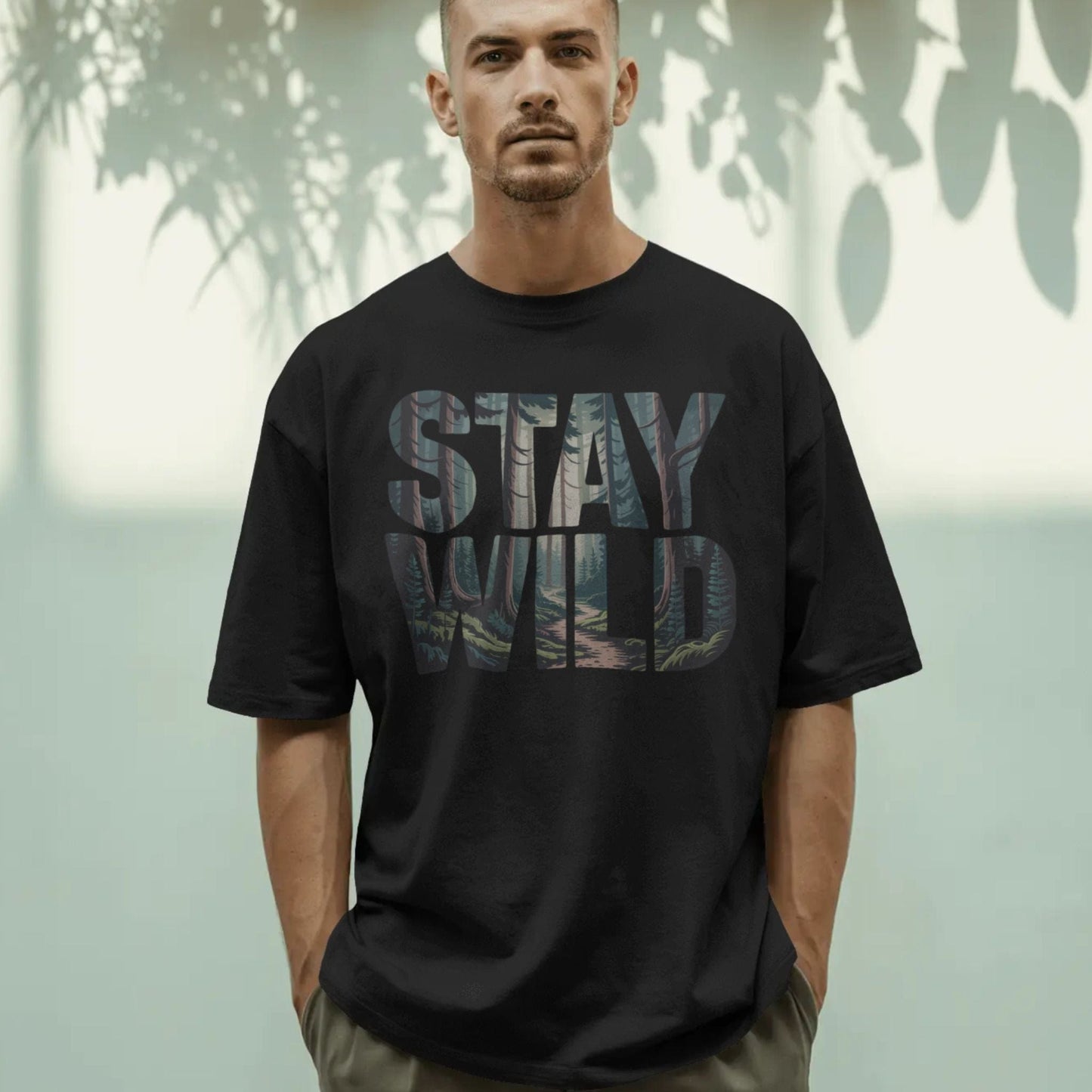 Stay Wild – Forest