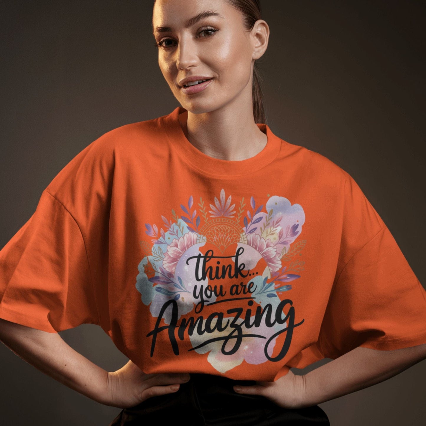 Think You Are Amazing