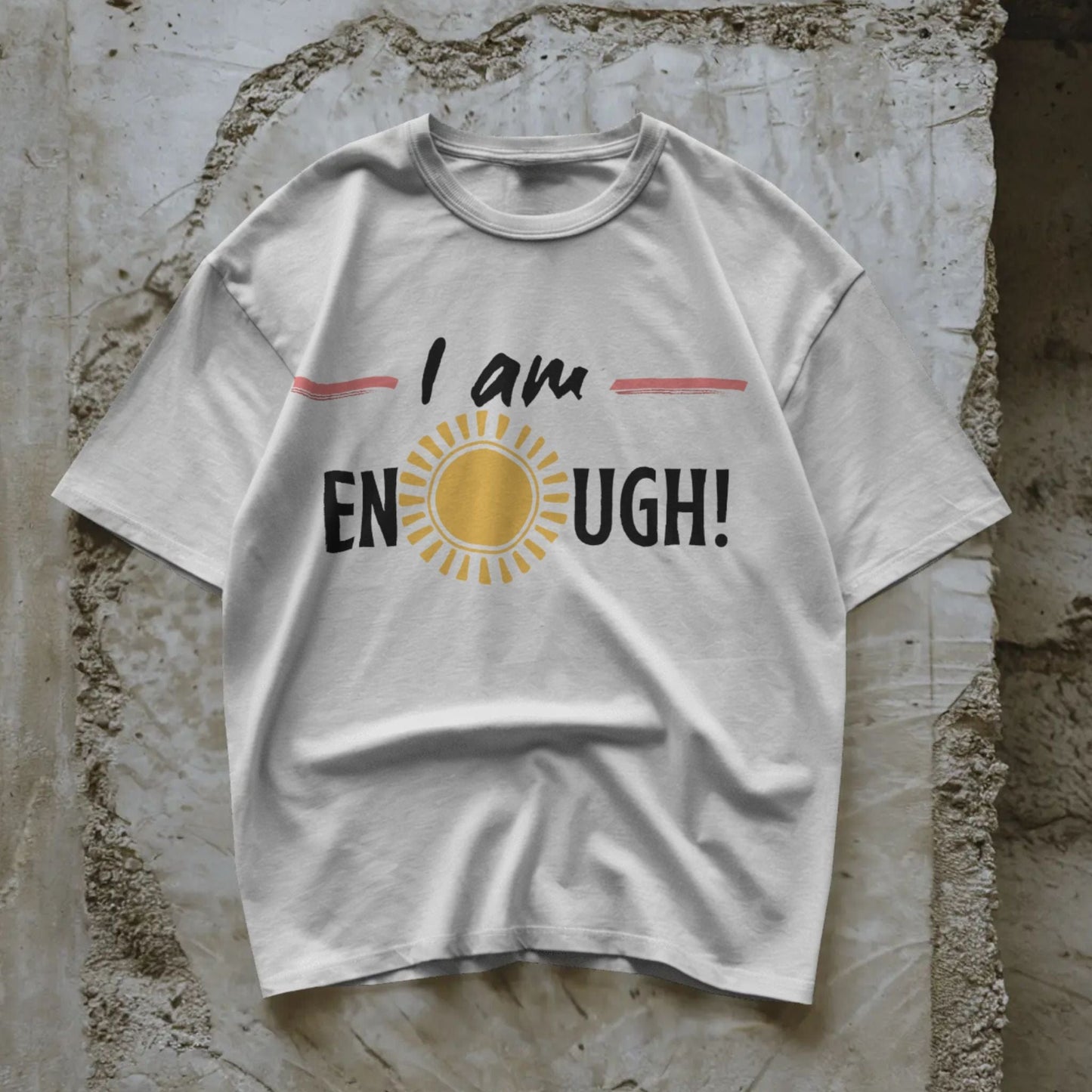 I Am Enough