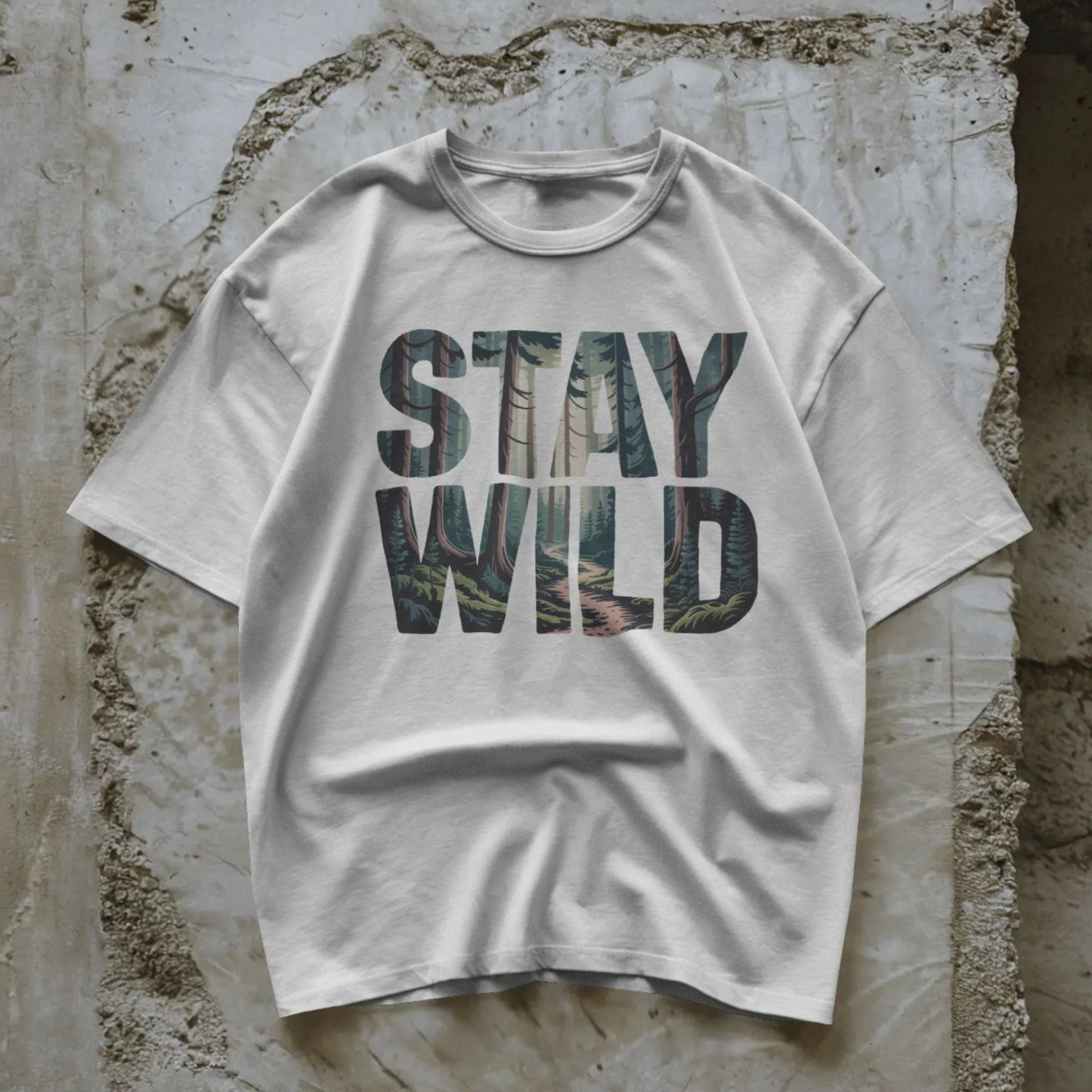 Stay Wild – Forest