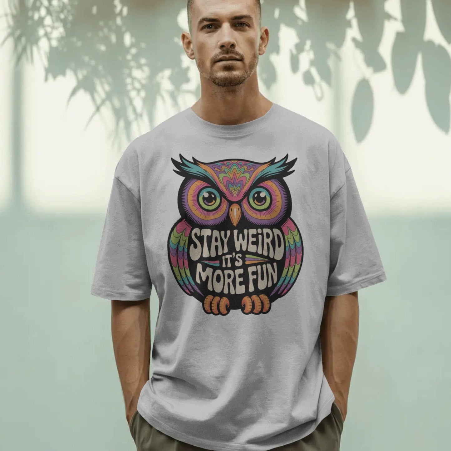 Stay Weird Colorful Owl